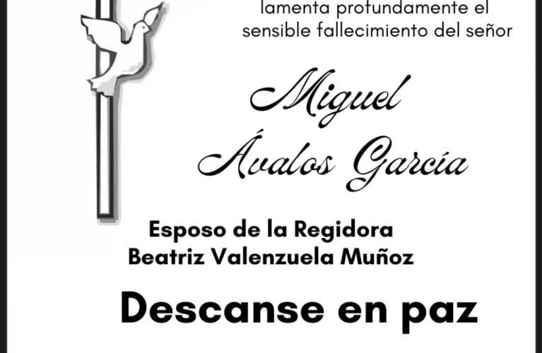 Descance en Paz, Miguel Ávalos García