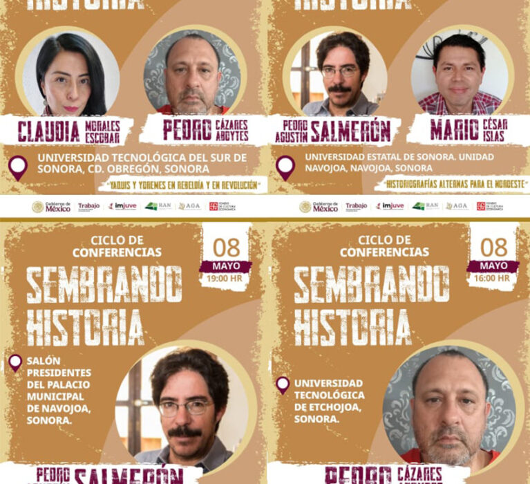 EL PROGRAMA SEMBRANDO HISTORIA PRESENTA CICLO DE CONFERECIAS EN SONORA PARA FORTALECER LAS IDENTIDADES EN LAS JUVENTUDES