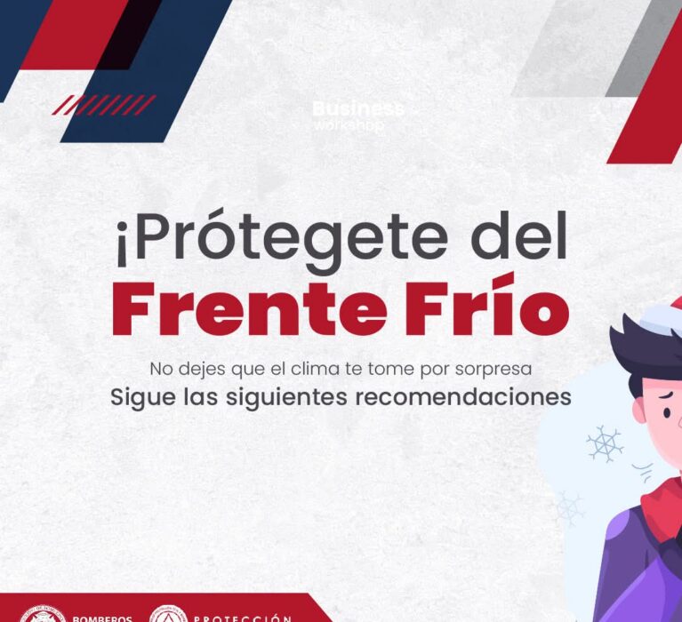 PIDE PROTECCIÓN CIVIL PROTEGERSE ANTE LLEGADA DE MÁS FRÍO Y LLUVIAS